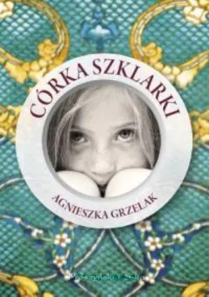 Książka - Blask Corredo. Tom 2. Córka szklarki