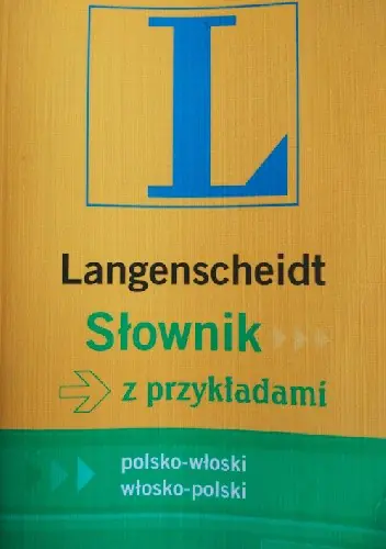 Książka - Słownik z przykładami polsko-włoski, włosko-polski