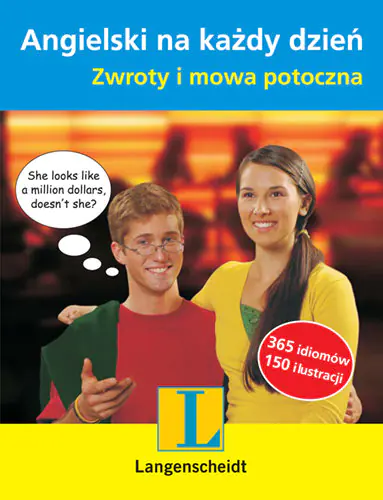 Książka - Angielski na Każdy Dzień. Zwroty i Mowa Potoczna