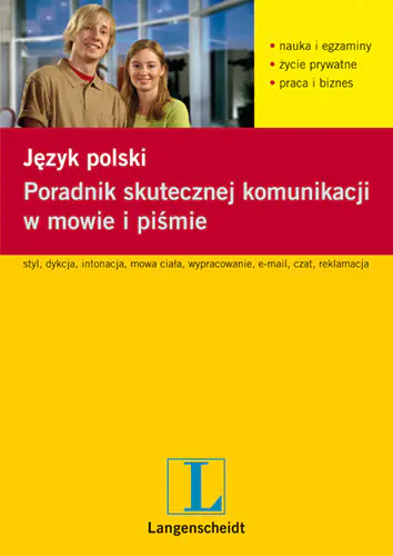 Książka - Język Polski. Poradnik Skutecznej Komunikacji w Mowie i Piśmie