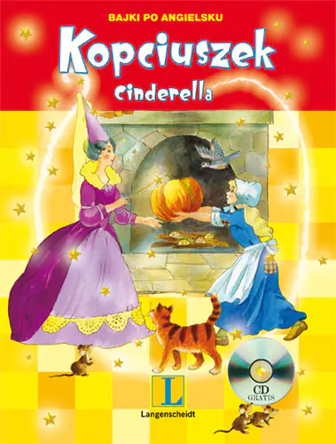 Książka - Kopciuszek. Cinderella. Wersja angielska