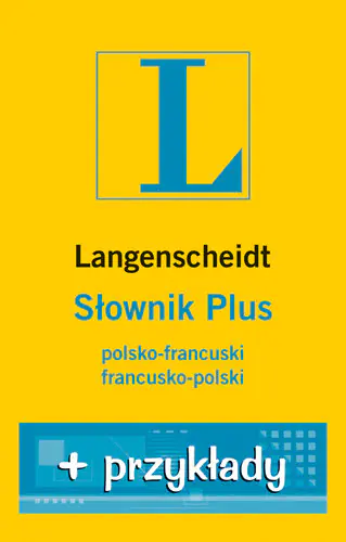Książka - Słownik Plus polsko-francuski francusko-polski + przykłady