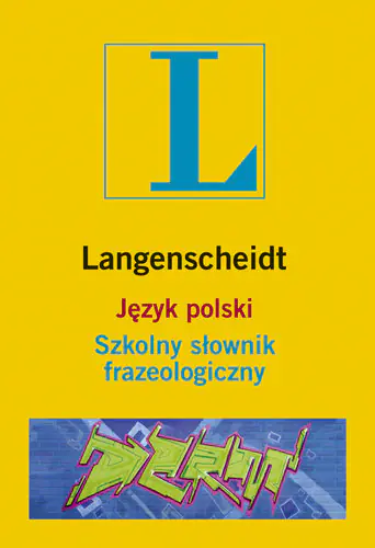 Książka - Język Polski. Szkolny Słownik Frazeologiczny