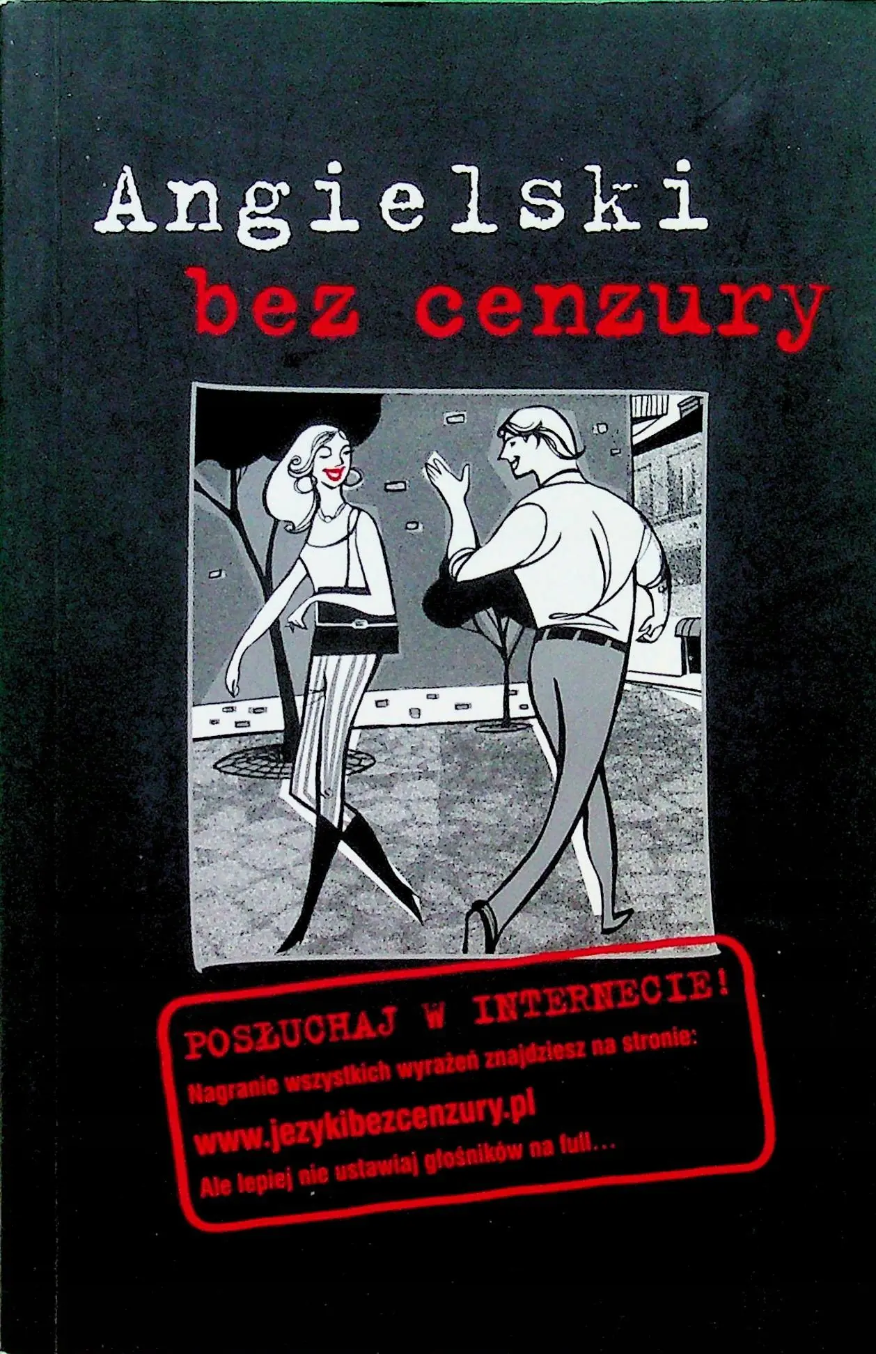 Książka - Angielski bez Cenzury