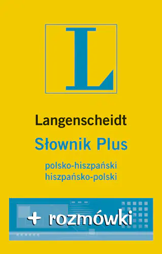 Książka - Słownik PLUS polsko-hiszpański hiszpańsko-polski   rozmówki