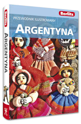 Książka - Argentyna. Przewodnik Ilustrowany