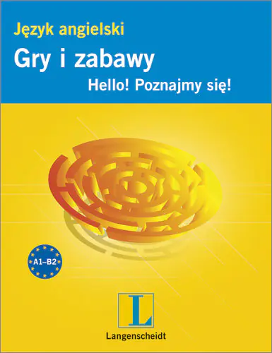 Książka - Gry i zabawy. Język zngielski - Hello! Poznajmy się!