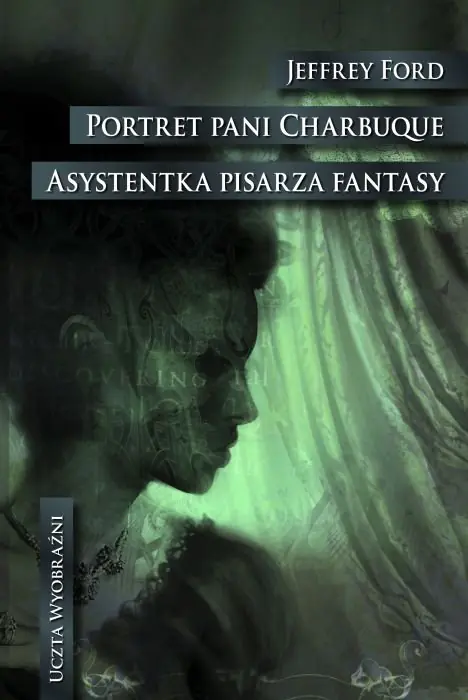 Książka - Portret pani Charbuque / Asystentka pisarza fantasy