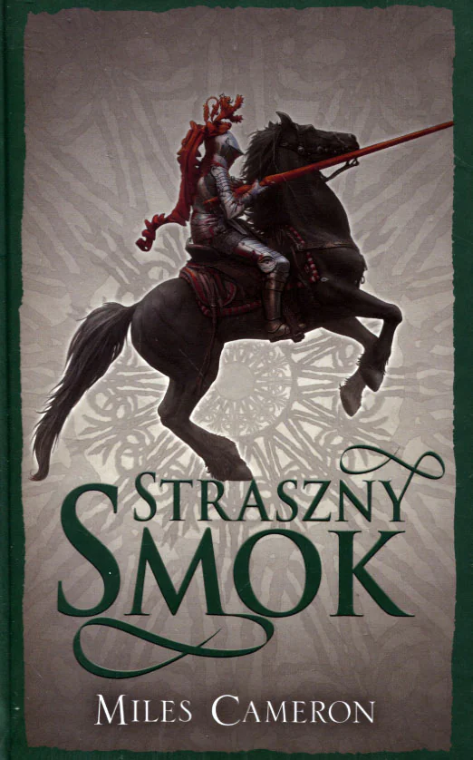 Książka - Syn zdrajcy. Tom 3. Straszny smok