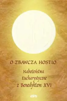 Książka - O Zbawcza Hostio