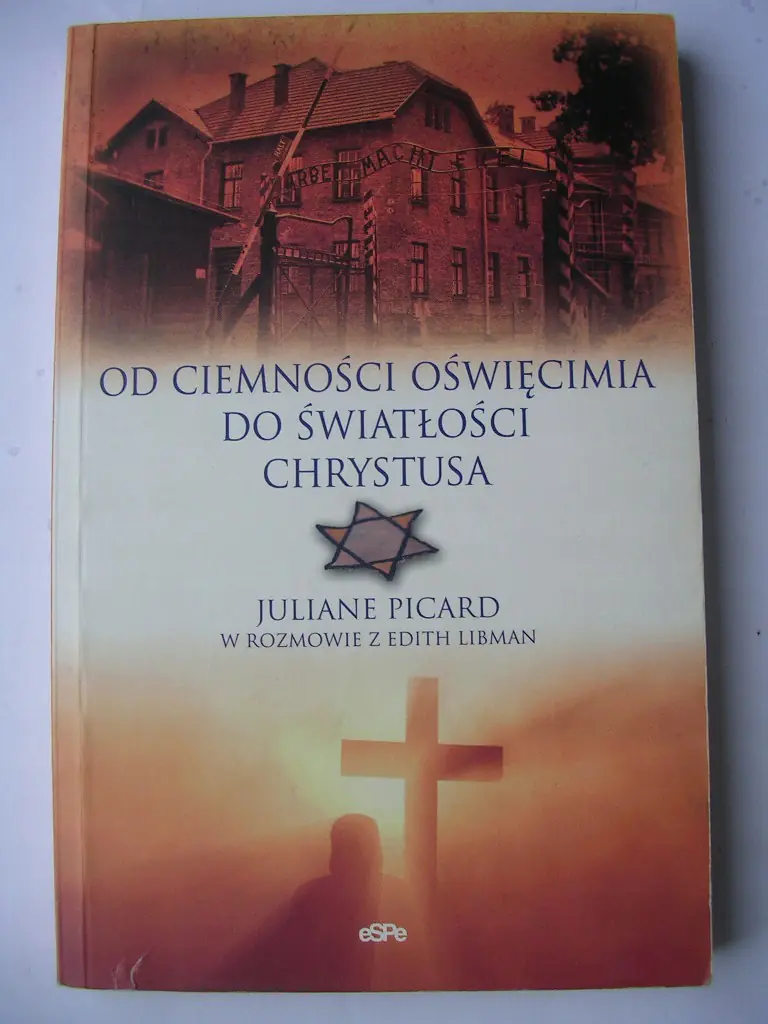 Książka - Od ciemności Oświęcimia do światłości Chrystusa