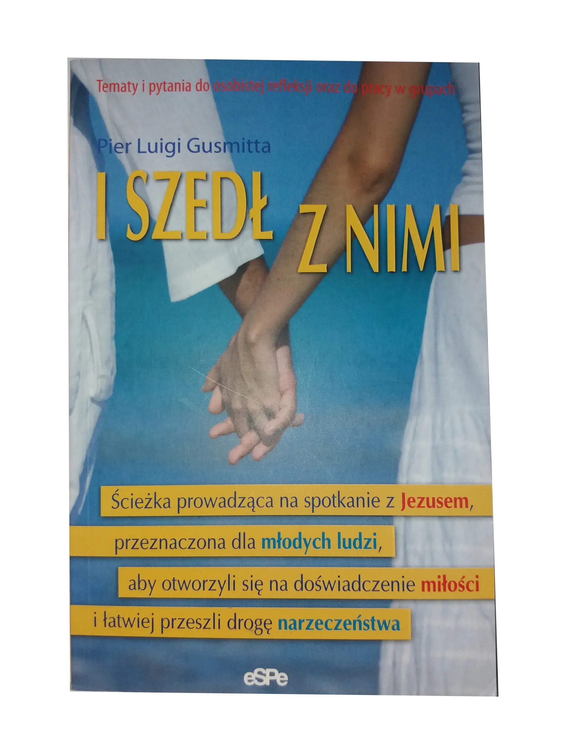 Książka - I szedł z nimi