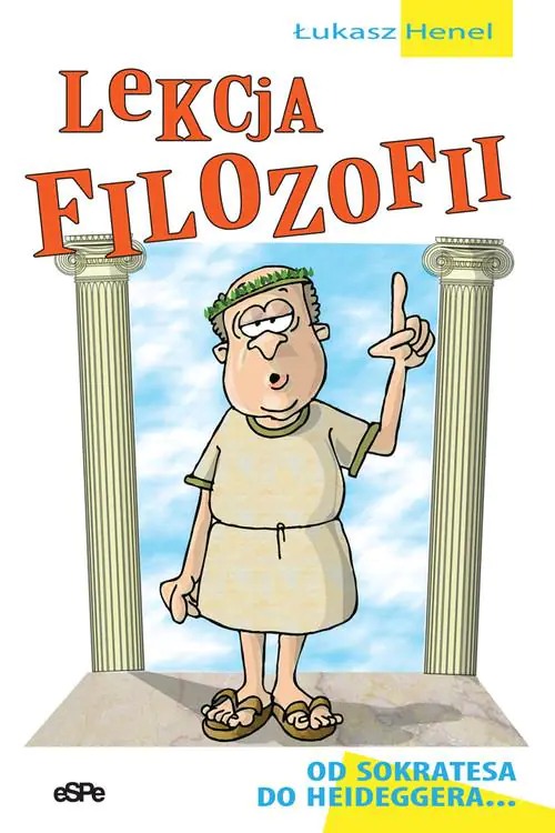 Książka - Lekcja Filozofii od Sokratesa do Heideggera