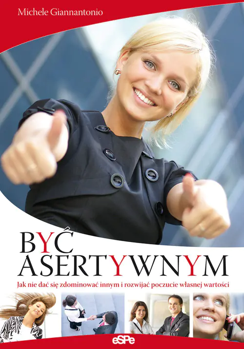 Książka - Być Asertywnym