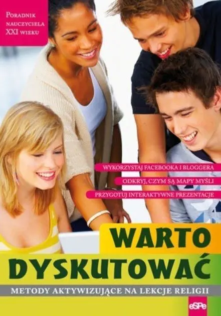 Książka - Warto dyskutować. Metody aktywizujące na lekcje