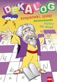 Książka - Dekalog Krzyżówki, quizy, kolorowanki i szyfry dla dzieci