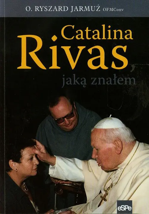 Książka - Catalina Rivas jaką znałem