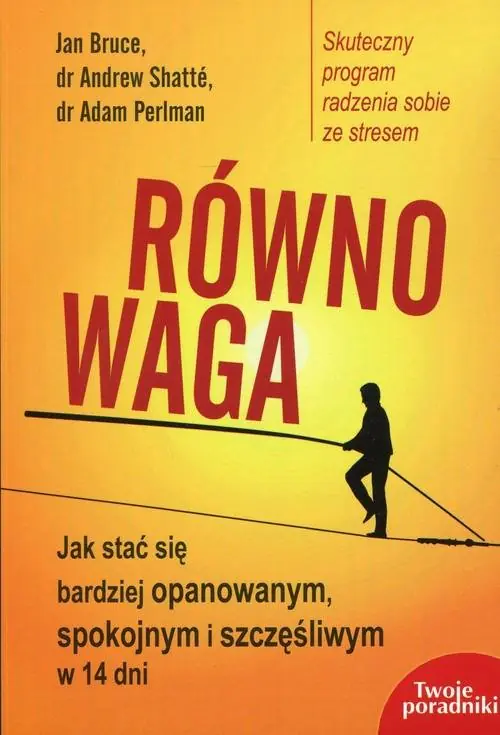 Książka - Równowaga. Jak stać się bardziej opanowanym, spokojnym i szczęśliwym w 14 dni