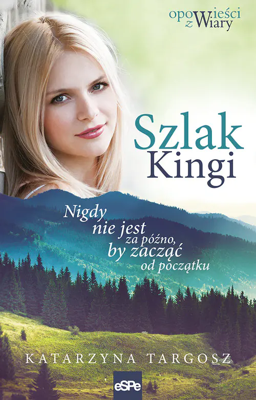 Książka - Szlak Kingi