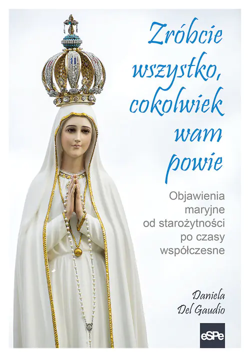 Książka - Zróbcie wszystko, cokolwiek wam powie