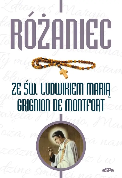 Książka - Różaniec ze św. Ludwikiem Marią Grignion