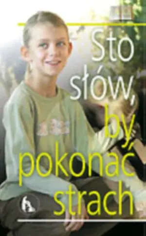 Książka - Sto słów by pokonać strach