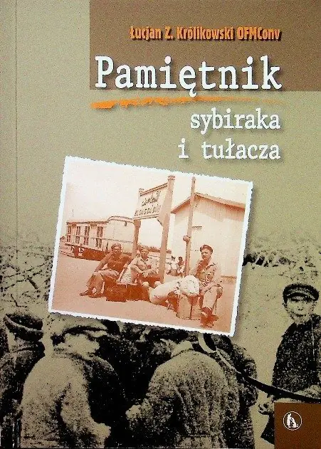 Książka - Pamiętnik sybiraka i tułacza