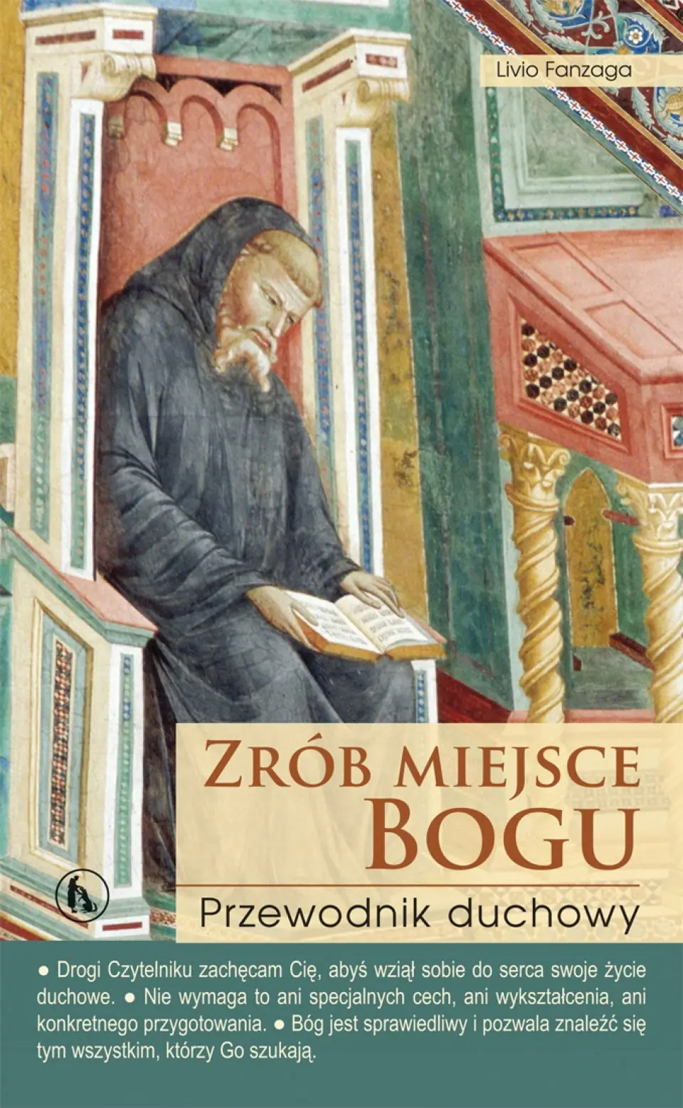 Książka - Zrób miejsce Bogu Przewodnik duchowy