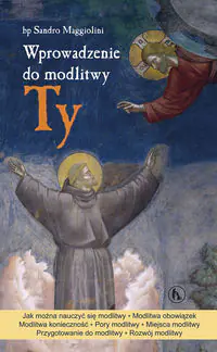 Książka - Wprowadzenie do modlitwy Ty