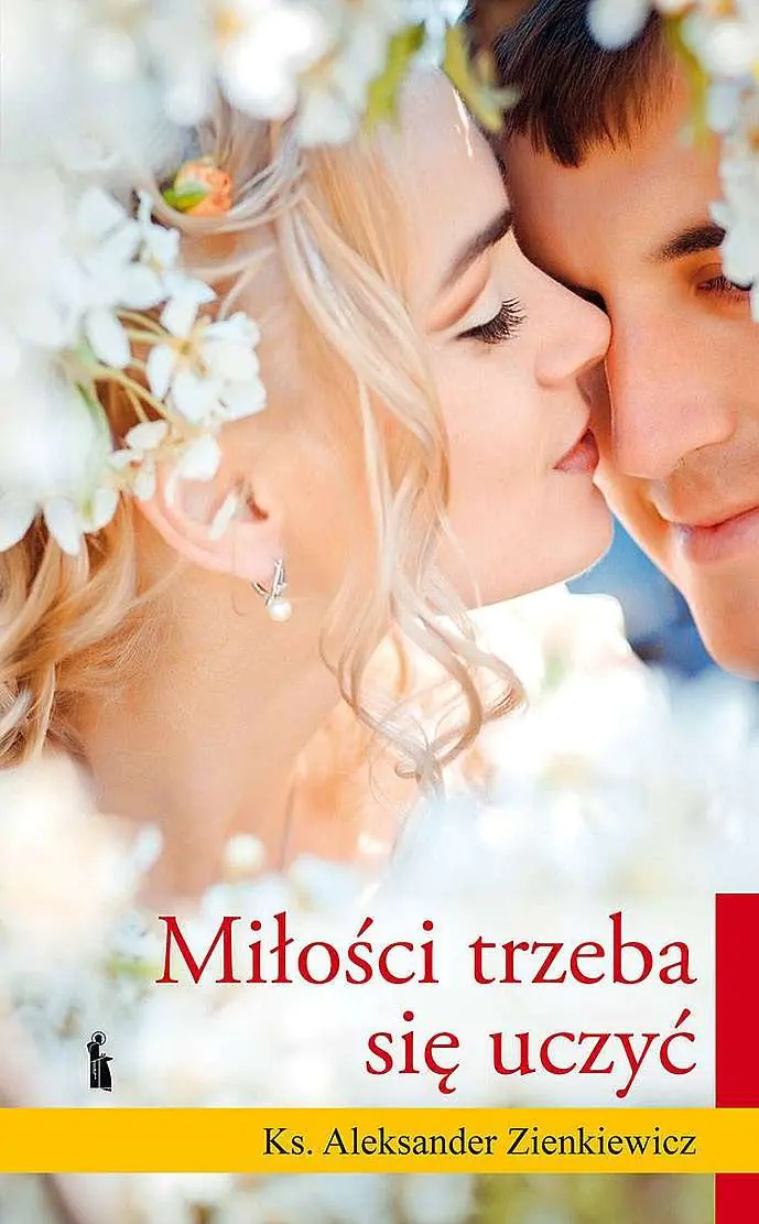 Książka - Miłości trzeba się uczyć