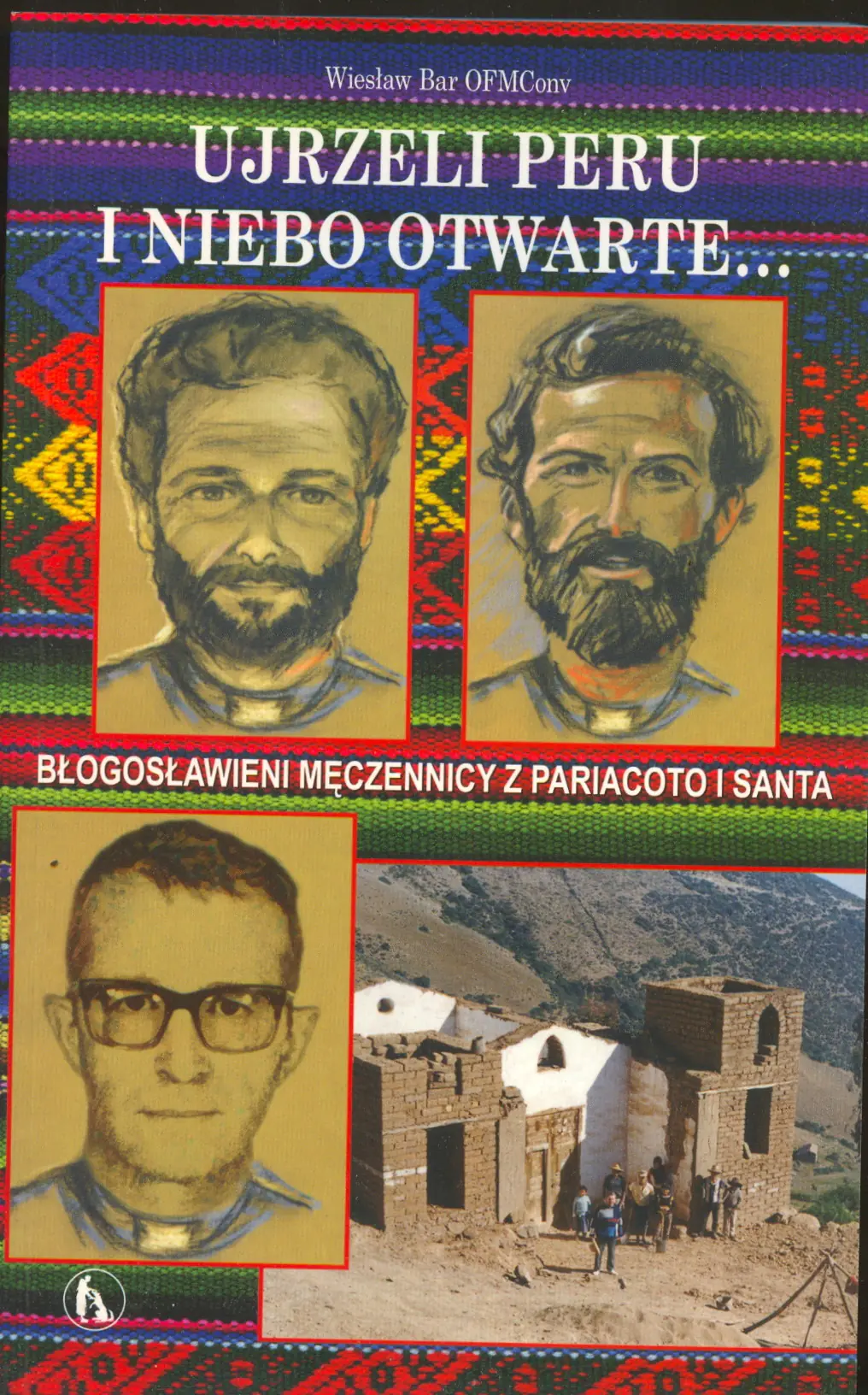 Książka - Ujrzeli Peru i niebo otwarte