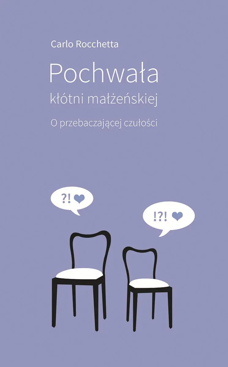 Książka - Pochwała kłótni małżeńskiej. O przebaczającej czułości