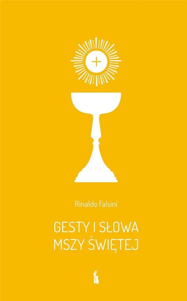 Książka - Gesty i słowa Mszy Świętej