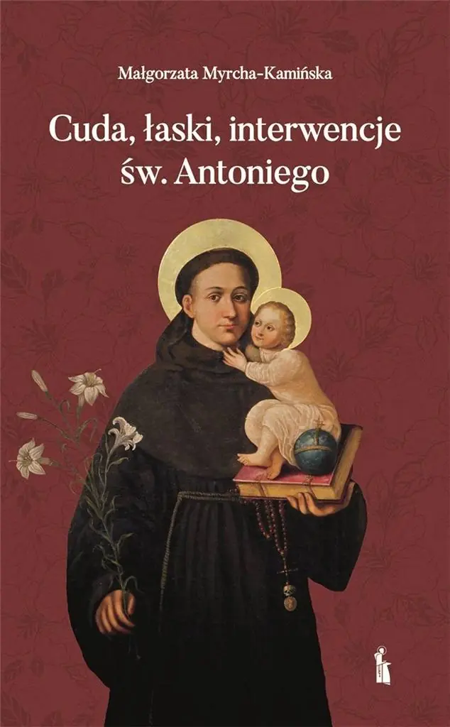 Książka - Cuda, łaski, interwencje św. Antoniego