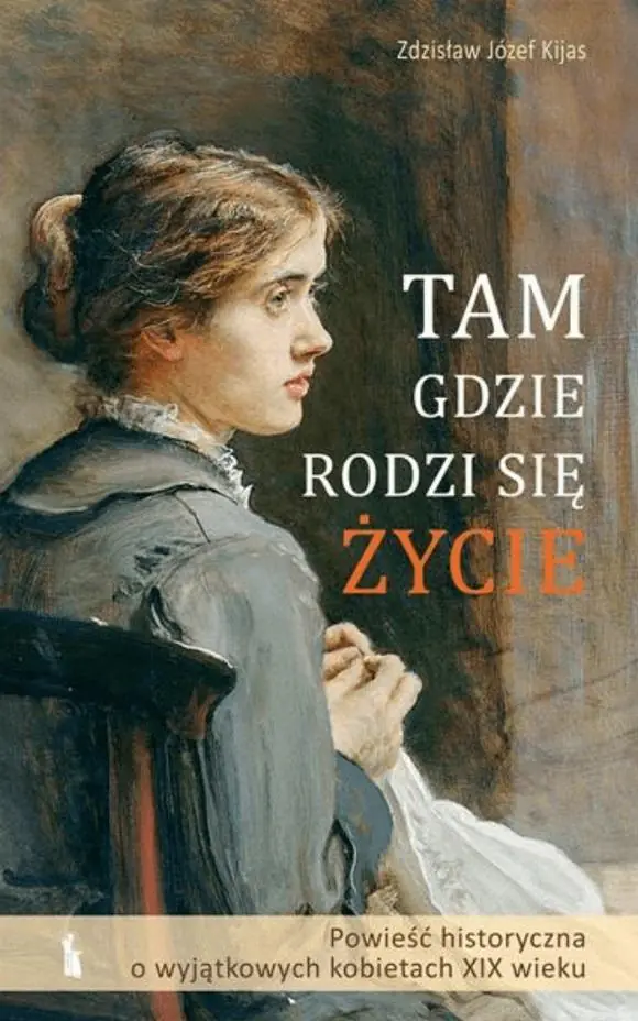 Książka - Tam, gdzie rodzi się życie w.2