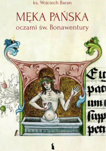 Książka - Męka Pańska oczami św. Bonawentury