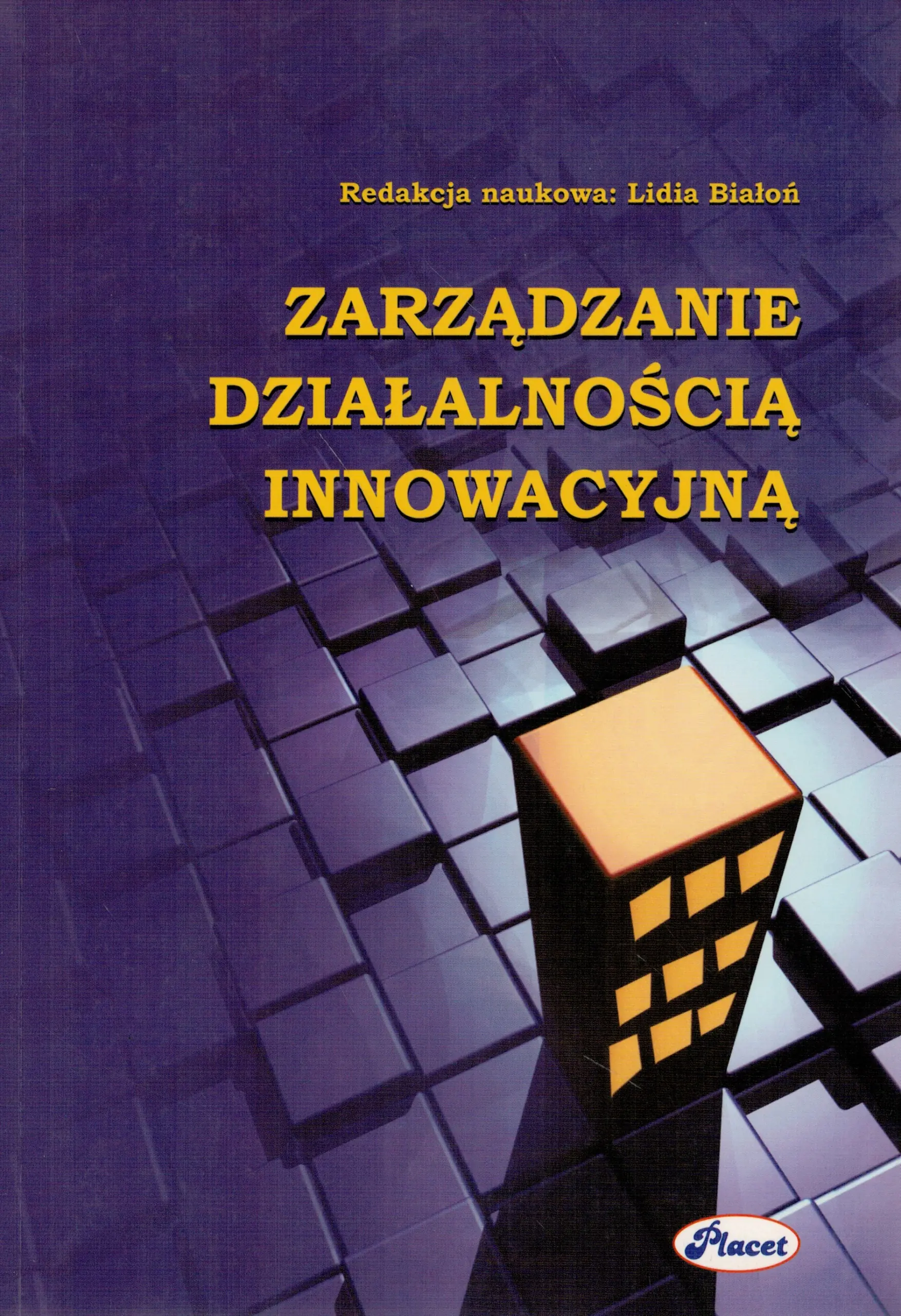 Książka - Zarządzanie działalnością innowacyjną