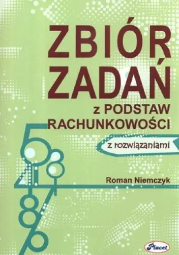 Książka - Zbiór zadań z podstaw rachunkowości z rozwiązaniami