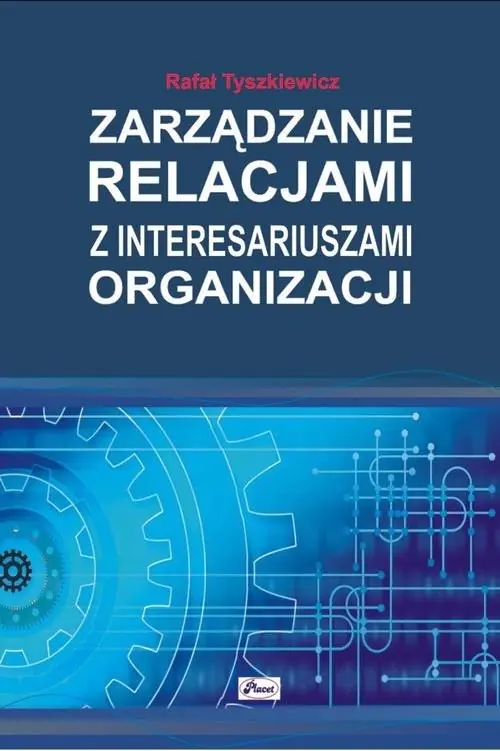Książka - Zarządzanie relacjami z interesariuszami organizacji