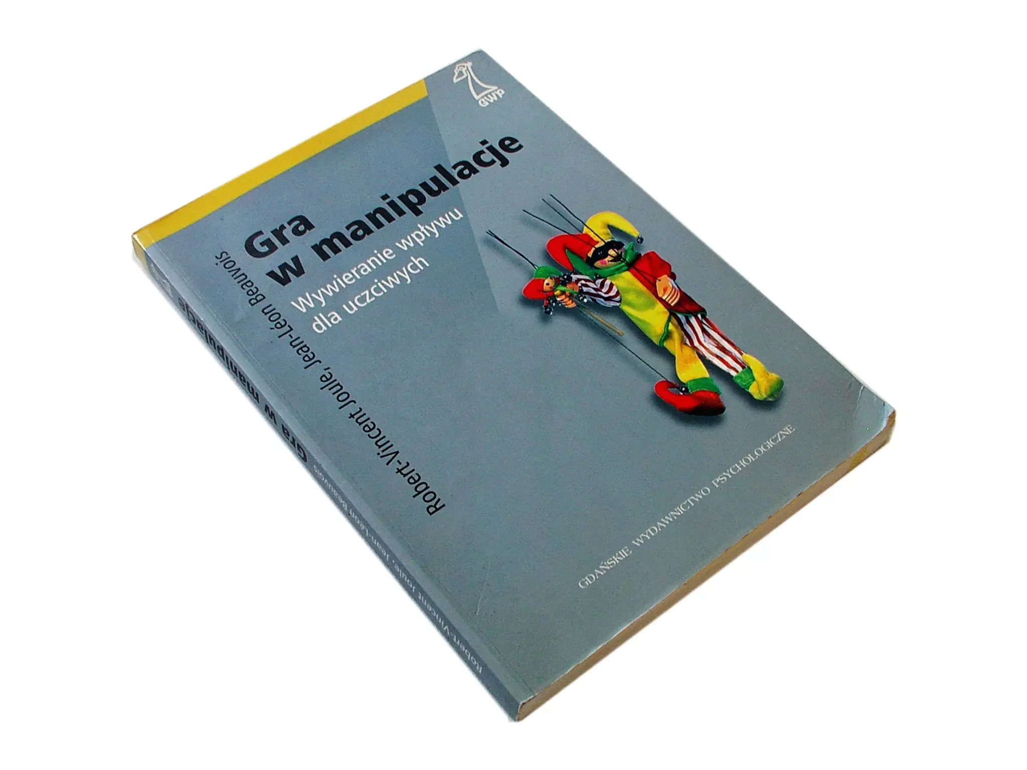 Książka - Gra w manipulacje. Wywieranie wpływu dla uczciwych