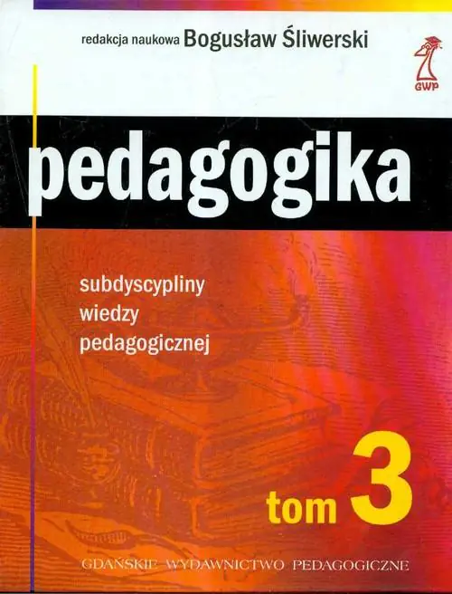 Książka - Pedagogika Tom 3. Subdyscypliny Wiedzy Pedagogicznej
