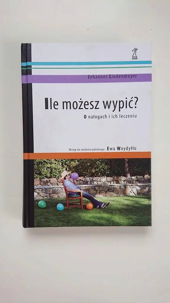 Książka - Ile możesz wypić? O nałogach i ich leczeniu