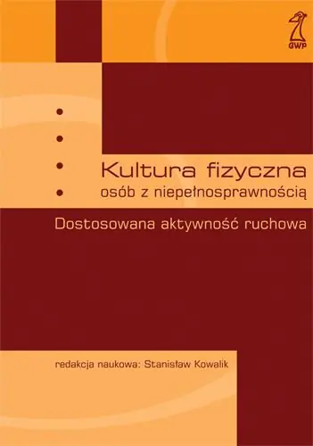 Książka - Kultura fizyczna osób z niepełnosprawnością - Stanisław Kowalik - 