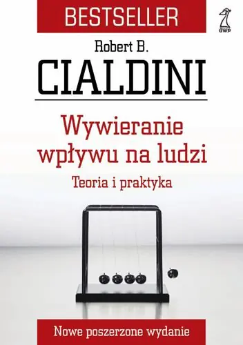 Książka - WYWIERANIE WPŁYWU NA LUDZI TEORIA I PRAKTYKA WYD.6
