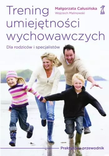 Książka - Trening umiejętności wychowawczych