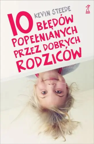 Książka - 10 błędów popełnianych przez dobrych rodziców
