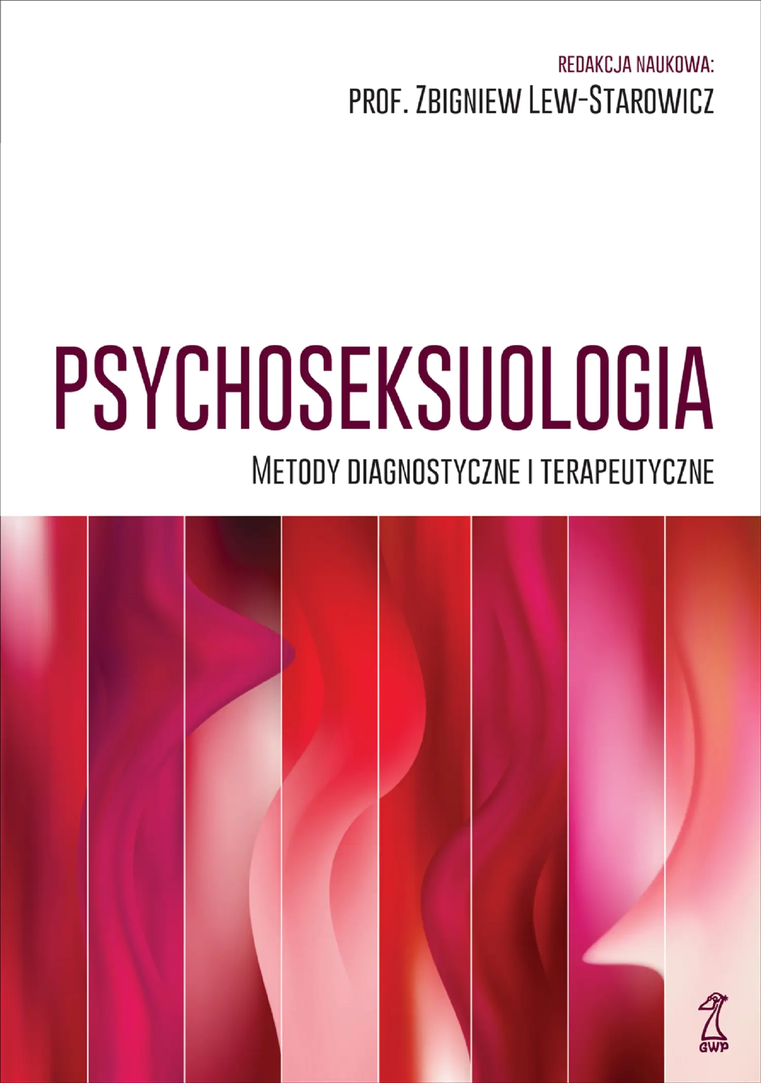 Książka - Psychoseksuologia. Metody diagnostyczne i terapeutyczne