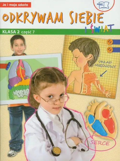 Książka - Odkrywam siebie i świat Ja i moja szkoła 2 Podręcznik z ćwiczeniami część 7