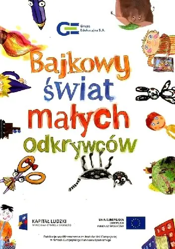 Książka - Bajkowy świat małych odkrywców