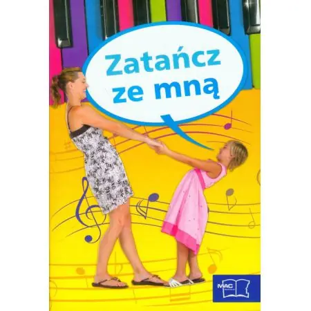 Nasze przedszkole. Zatańcz ze mną. Edukacja przedszkolna